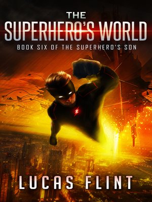 cover image of The Superhero's World